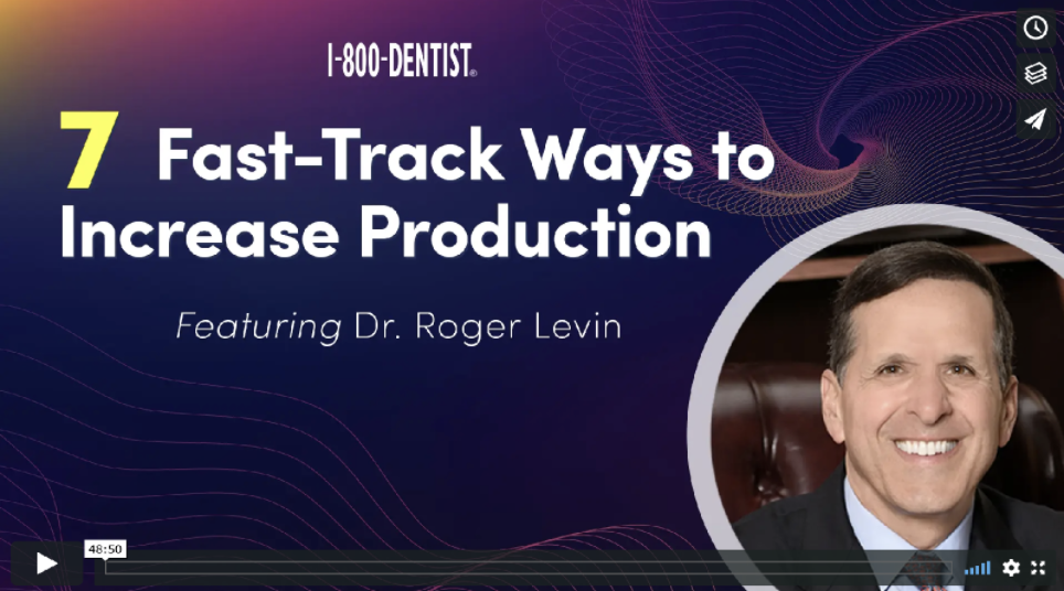 Dr. Roger Levin headshot and webinar information - 7 Fast-Track Ways to Increase Production.