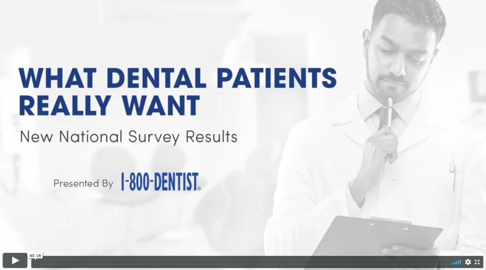 Todd Daum webinar information - What Dental Patients Really Want